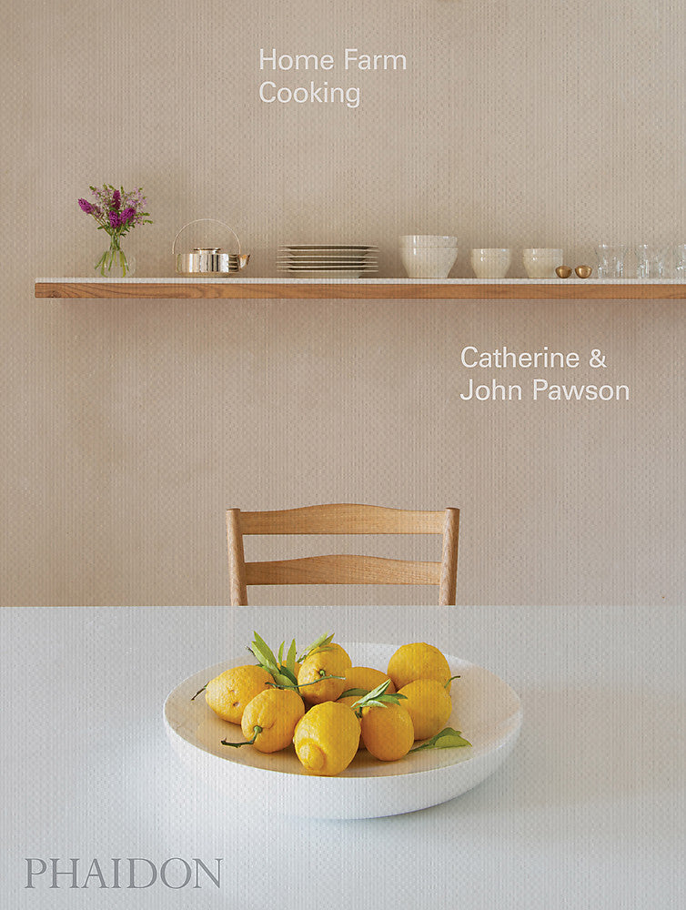 Home Farm Cooking | Catherine & John Pawson