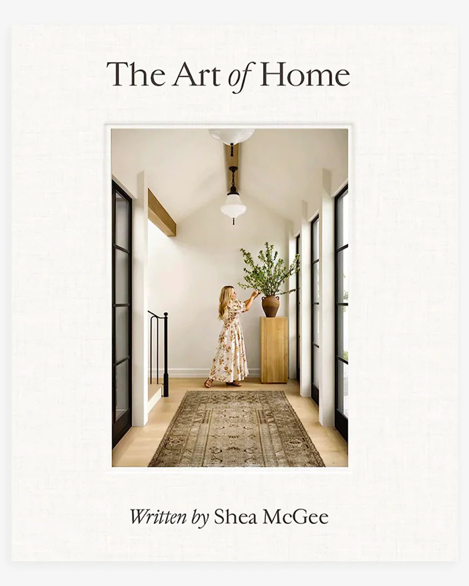 Art of Home| Shea McGee