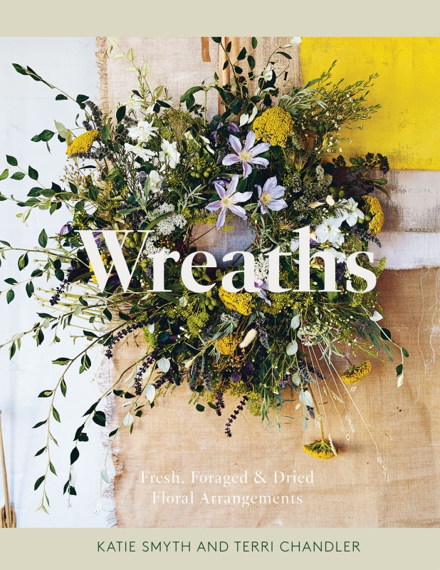 Wreaths | Katie Smyth & Terri Chandler